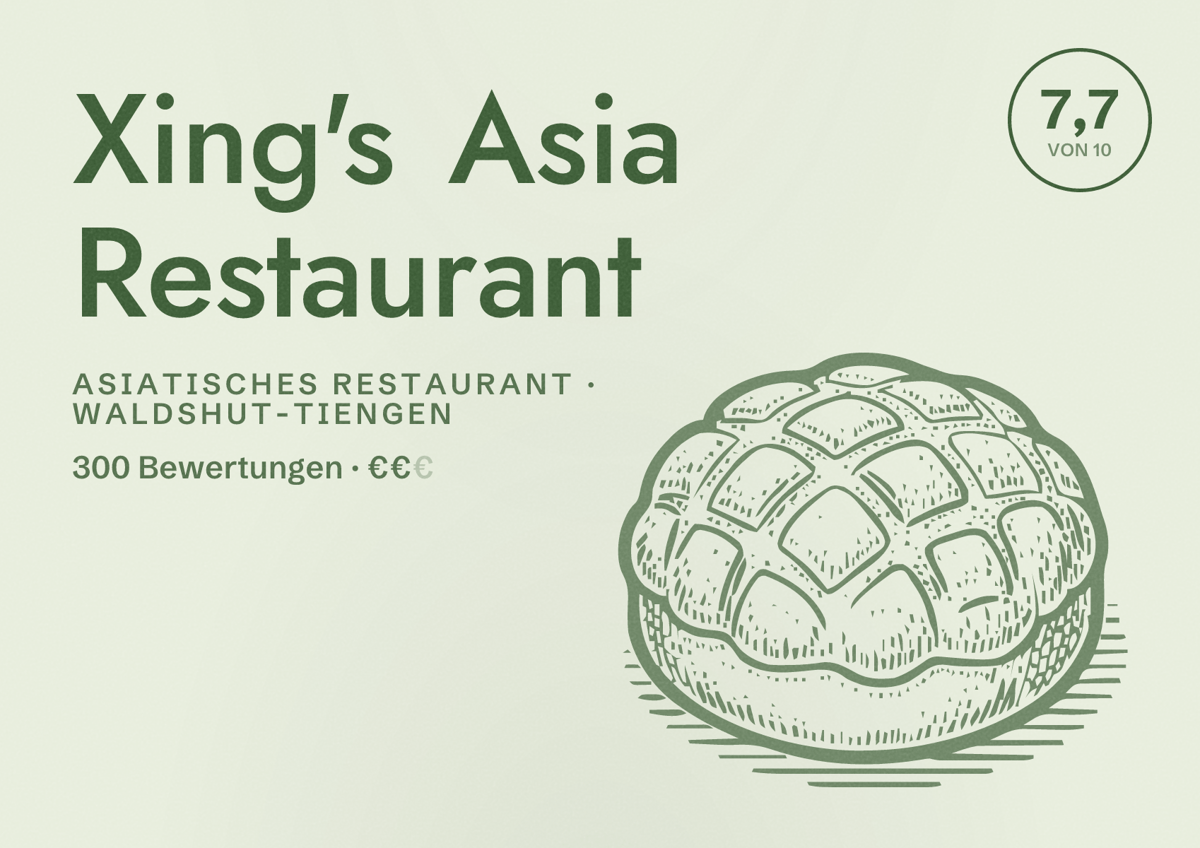 Illustriertes Poster von Xing's Asia Restaurant, Asiatisches Restaurant in Waldshut-Tiengen: Bewertung 7,7 von 10 aus 300 Bewertungen, Preisniveau €€