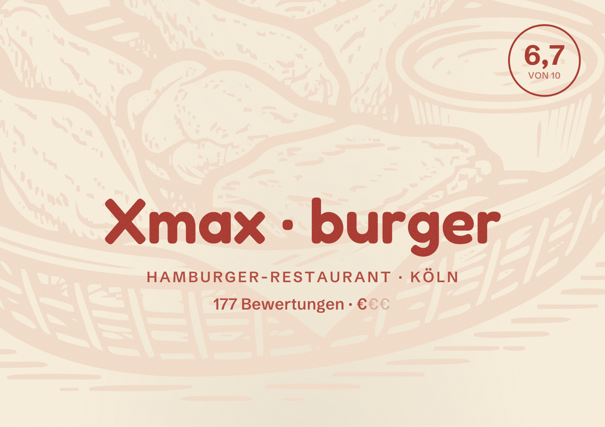 Illustriertes Poster von Xmax burger, Hamburger-Restaurant in Köln: Bewertung 6,7 von 10 aus 177 Bewertungen, Preisniveau €