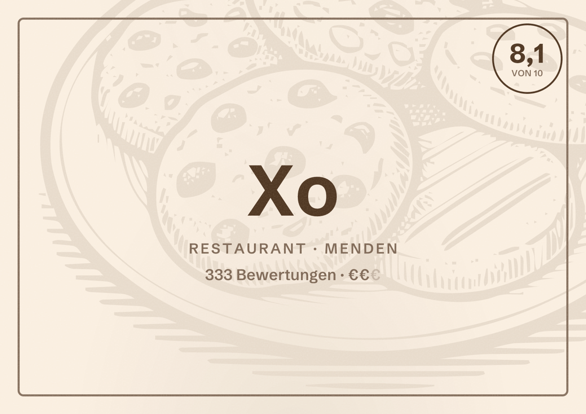 Illustriertes Poster von Xo, Restaurant in Menden: Bewertung 8,1 von 10 aus 333 Bewertungen, Preisniveau €€
