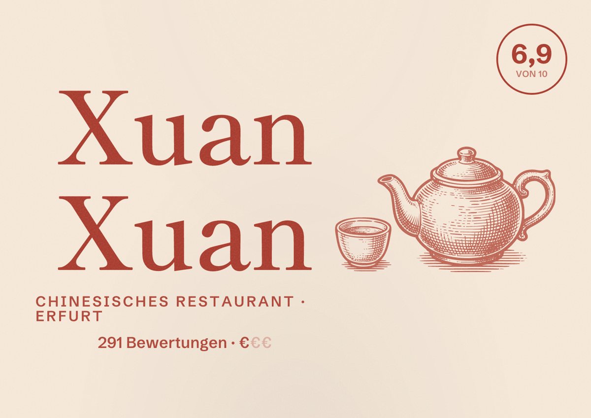 Illustriertes Poster von Xuan Xuan, Chinesisches Restaurant in Erfurt: Bewertung 6,9 von 10 aus 291 Bewertungen, Preisniveau €