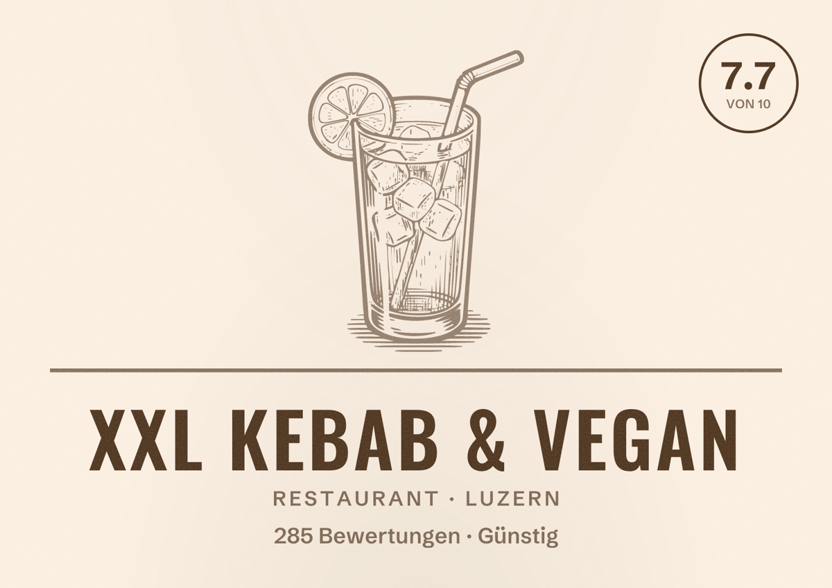 Illustriertes Poster von XXL Kebab & Vegan, Restaurant in Luzern: Bewertung 7.7 von 10 aus 285 Bewertungen, Preisniveau Günstig