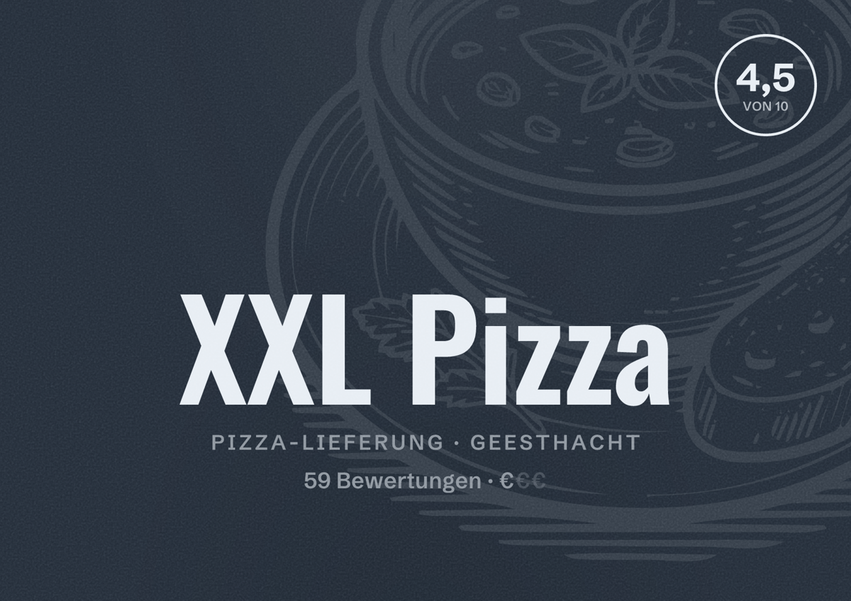Illustriertes Poster von XXL Pizza, Pizza-Lieferung in Geesthacht: Bewertung 4,5 von 10 aus 59 Bewertungen, Preisniveau €