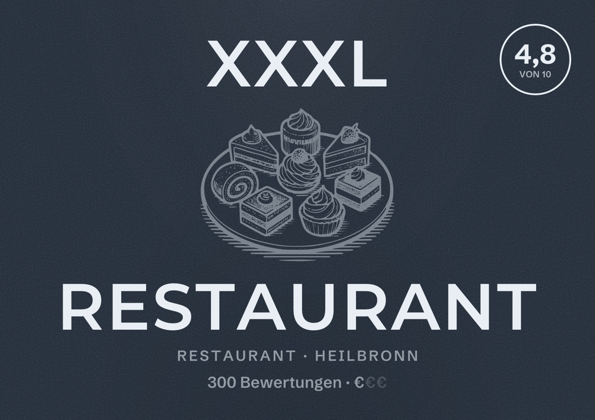 Illustriertes Poster von XXXL Restaurant, Restaurant in Heilbronn: Bewertung 4,8 von 10 aus 300 Bewertungen, Preisniveau €