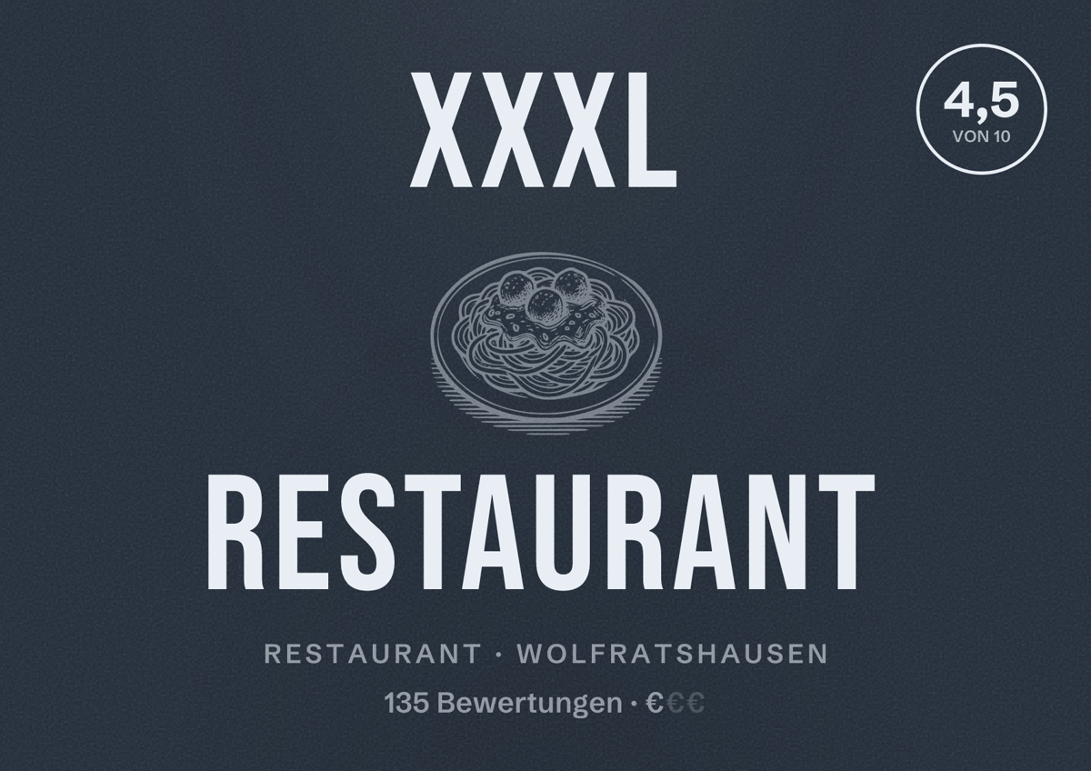 Illustriertes Poster von XXXL Restaurant, Restaurant in Wolfratshausen: Bewertung 4,5 von 10 aus 135 Bewertungen, Preisniveau €