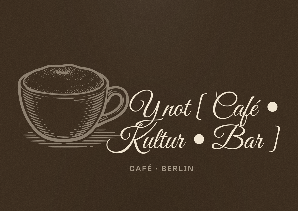 Illustriertes Poster von Y not [ Café • Kultur • Bar ], Café in Berlin