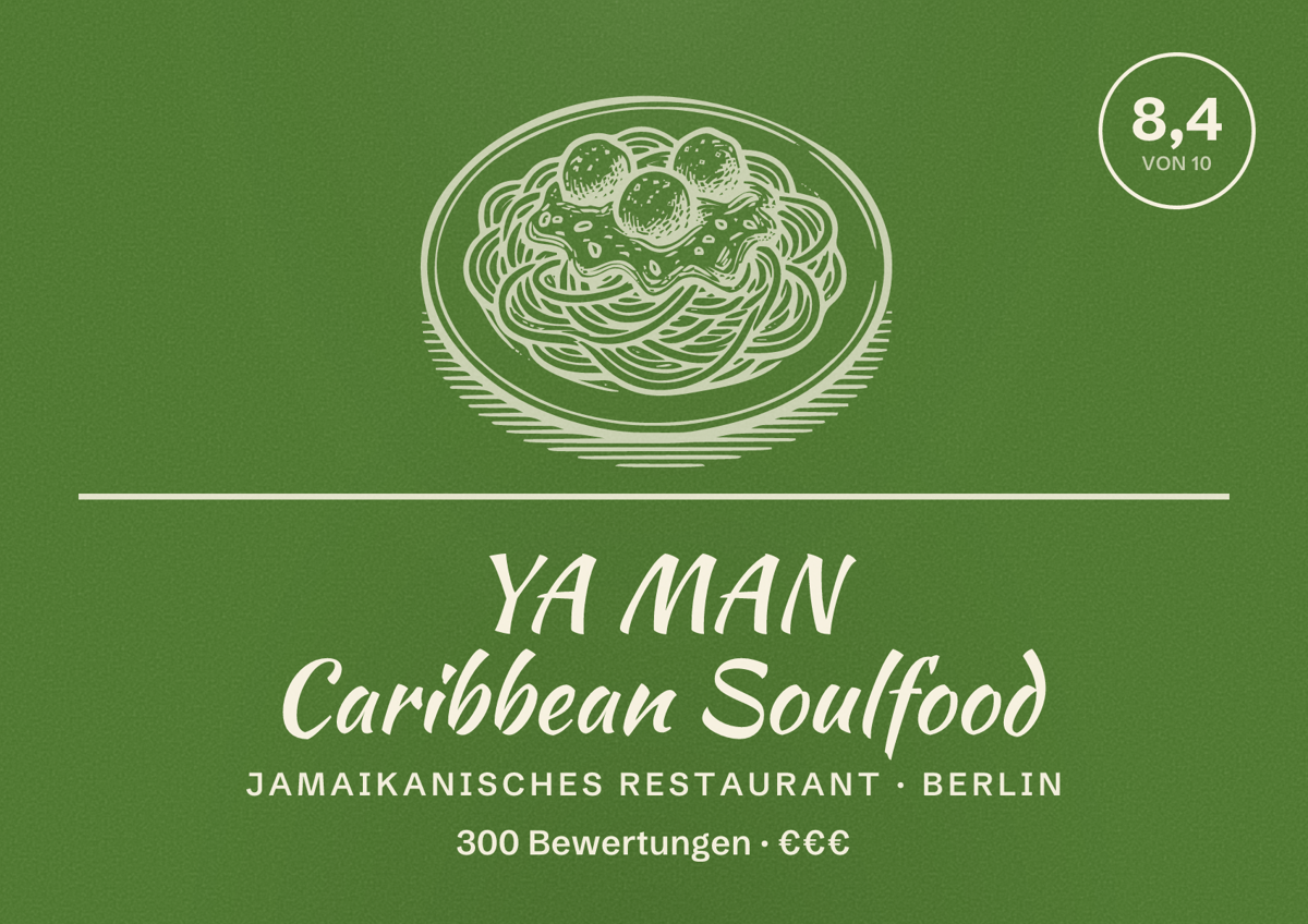 Illustriertes Poster von YA MAN Caribbean Soulfood, Jamaikanisches Restaurant in Berlin: Bewertung 8,4 von 10 aus 300 Bewertungen, Preisniveau €€€