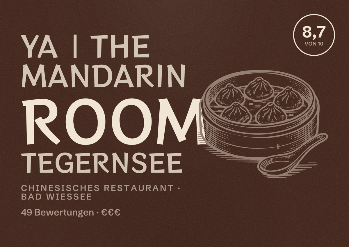 Illustriertes Poster von Ya | The Mandarin Room Tegernsee, Chinesisches Restaurant in Bad Wiessee: Bewertung 8,7 von 10 aus 49 Bewertungen, Preisniveau €€€