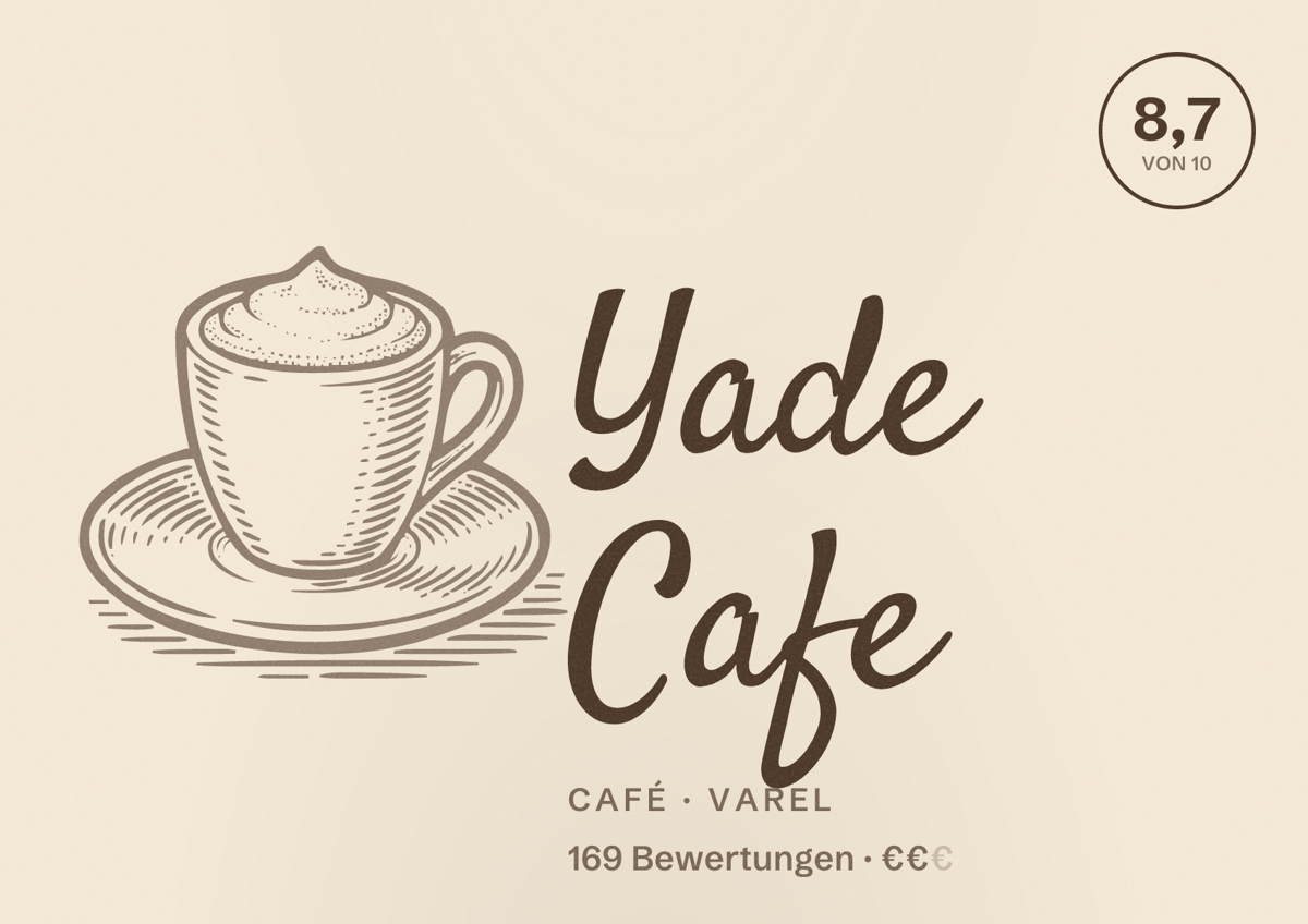 Illustriertes Poster von Yade Cafe, Café in Varel: Bewertung 8,7 von 10 aus 169 Bewertungen, Preisniveau €€