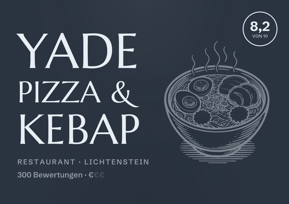 Illustriertes Poster von Yade Pizza & Kebap, Restaurant in Lichtenstein: Bewertung 8,2 von 10 aus 300 Bewertungen, Preisniveau €