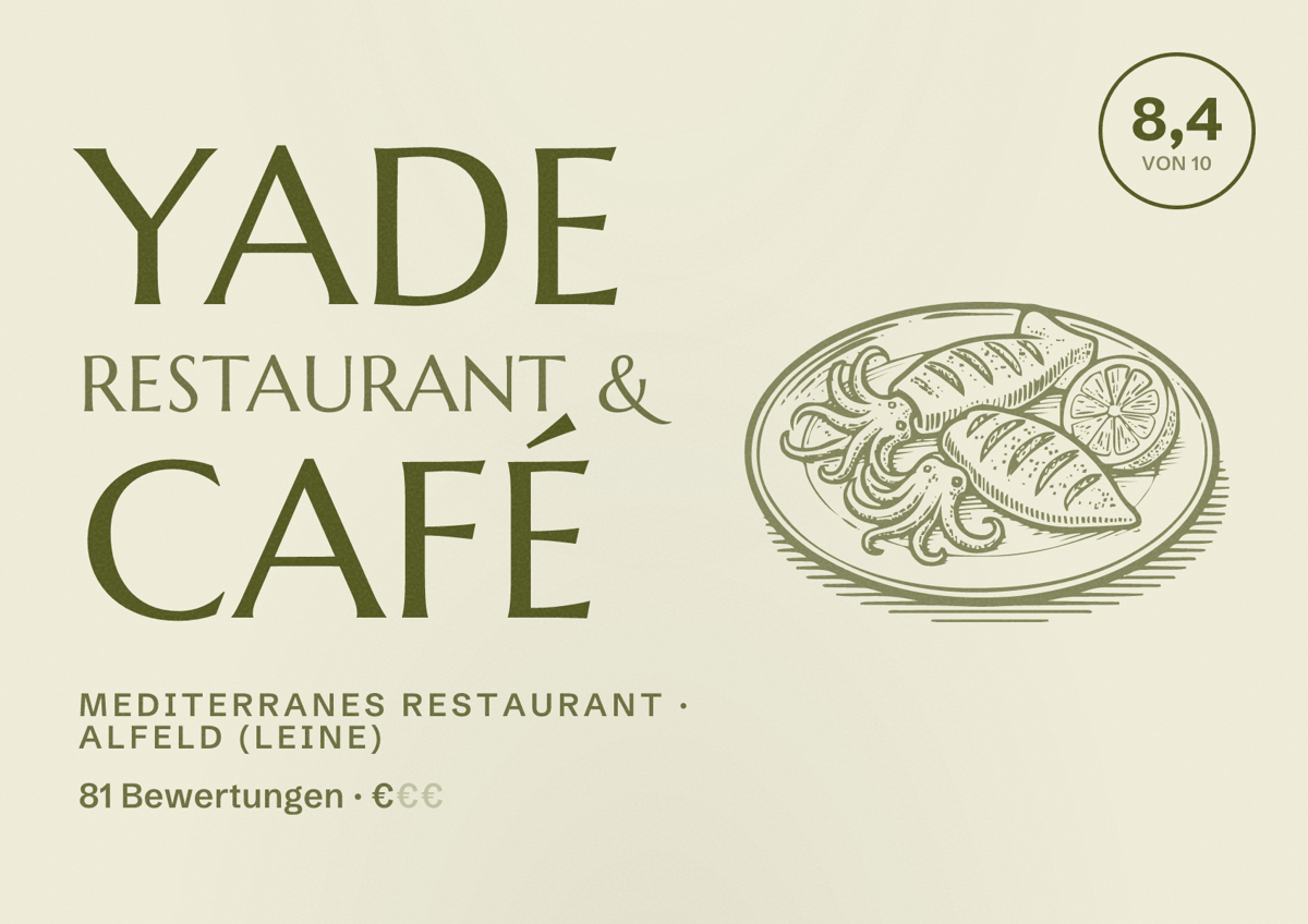 Illustriertes Poster von Yade Restaurant & Café, Mediterranes Restaurant in Alfeld (Leine): Bewertung 8,4 von 10 aus 81 Bewertungen, Preisniveau €