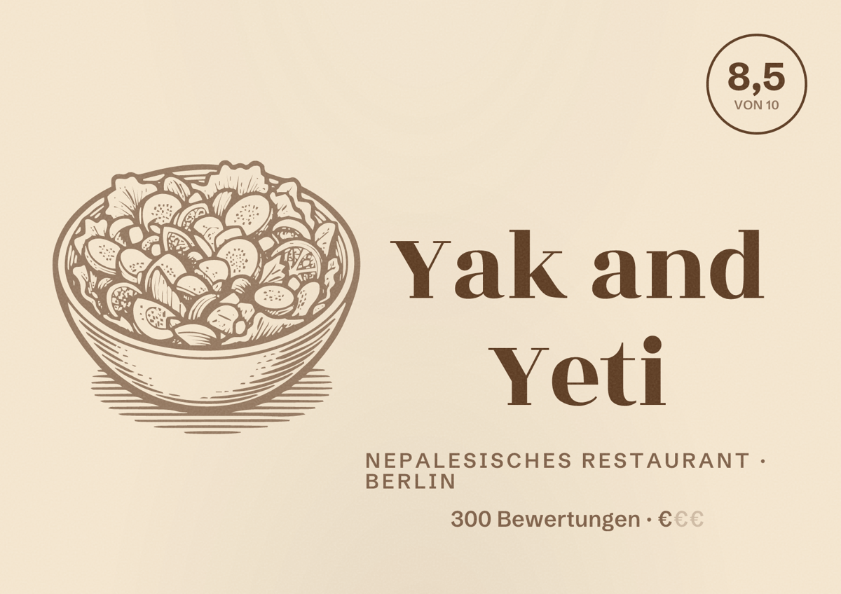 Illustriertes Poster von Yak and Yeti, Nepalesisches Restaurant in Berlin: Bewertung 8,5 von 10 aus 300 Bewertungen, Preisniveau €