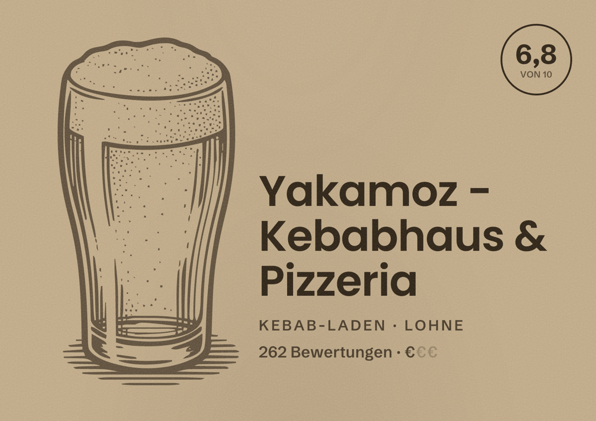 Illustriertes Poster von Yakamoz - Kebabhaus & Pizzeria, Kebab-Laden in Lohne: Bewertung 6,8 von 10 aus 262 Bewertungen, Preisniveau €
