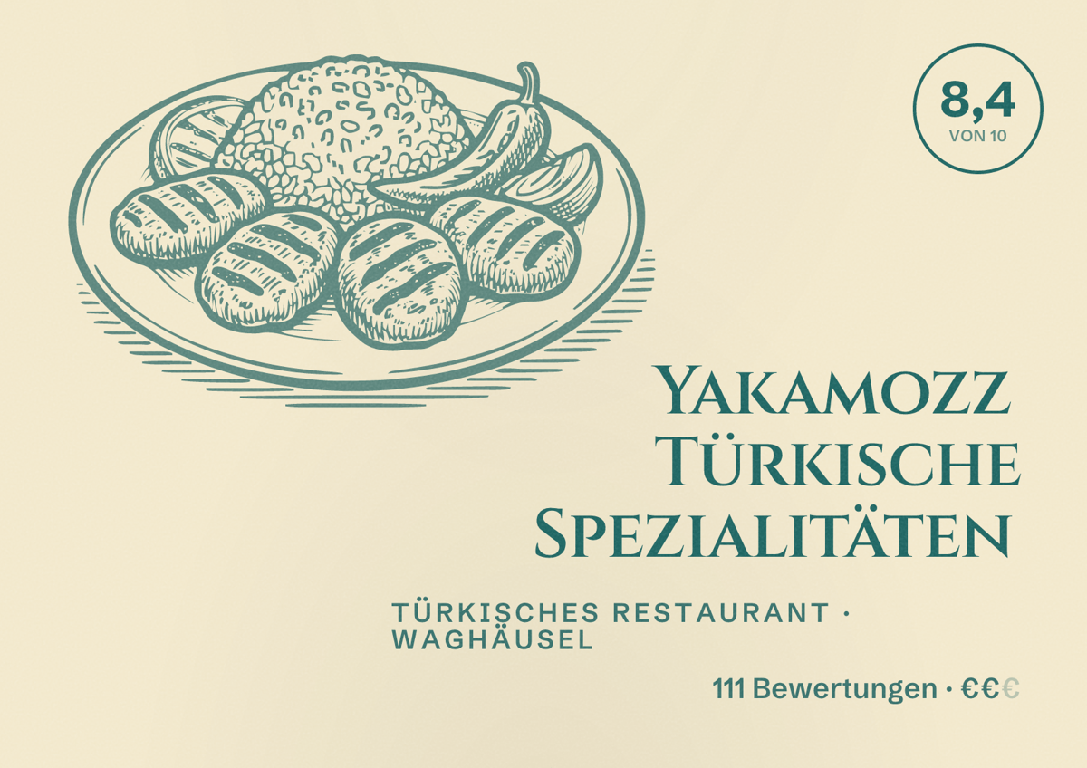Illustriertes Poster von Yakamozz Türkische Spezialitäten, Türkisches Restaurant in Waghäusel: Bewertung 8,4 von 10 aus 111 Bewertungen, Preisniveau €€