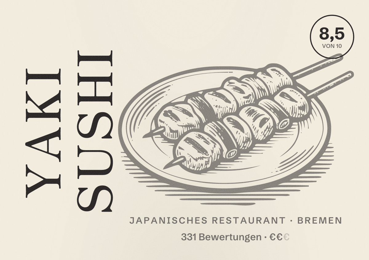 Illustriertes Poster von Yaki Sushi, Japanisches Restaurant in Bremen: Bewertung 8,5 von 10 aus 331 Bewertungen, Preisniveau €€