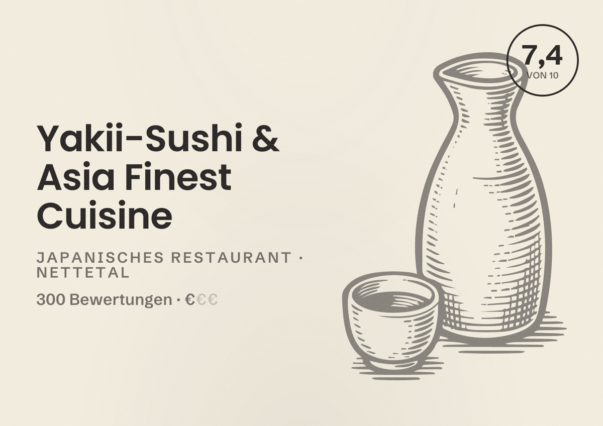 Illustriertes Poster von Yakii-Sushi & Asia Finest Cuisine, Japanisches Restaurant in Nettetal: Bewertung 7,4 von 10 aus 300 Bewertungen, Preisniveau €