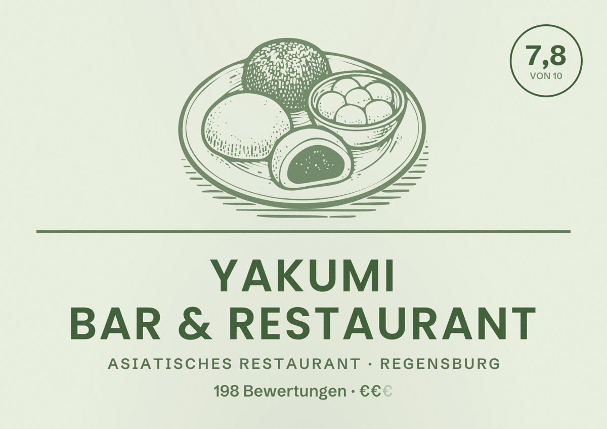 Illustriertes Poster von Yakumi Bar & Restaurant, Asiatisches Restaurant in Regensburg: Bewertung 7,8 von 10 aus 198 Bewertungen, Preisniveau €€