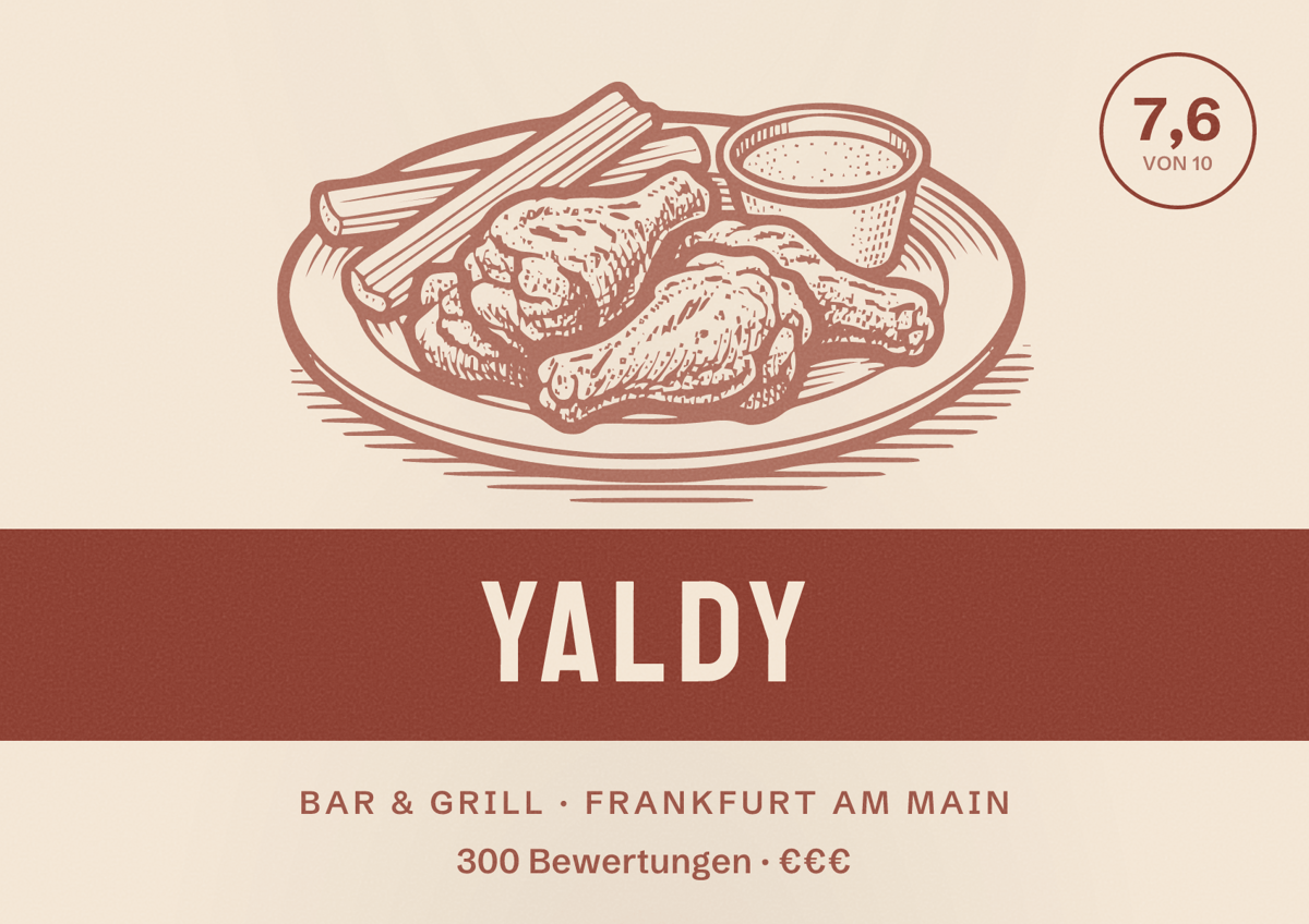 Illustriertes Poster von Yaldy, Bar & Grill in Frankfurt am Main: Bewertung 7,6 von 10 aus 300 Bewertungen, Preisniveau €€€