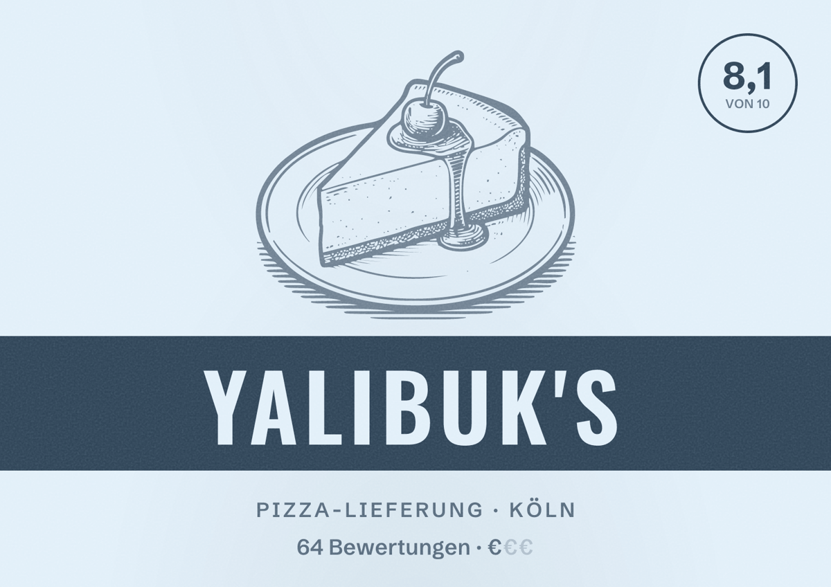 Illustriertes Poster von Yalibuk's, Pizza-Lieferung in Köln: Bewertung 8,1 von 10 aus 64 Bewertungen, Preisniveau €