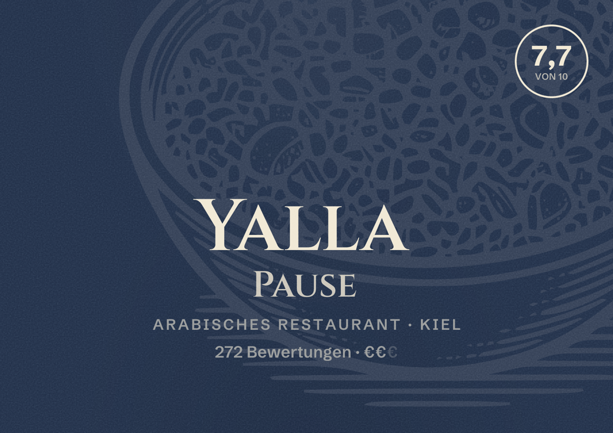 Illustriertes Poster von Yalla Pause, Arabisches Restaurant in Kiel: Bewertung 7,7 von 10 aus 272 Bewertungen, Preisniveau €€
