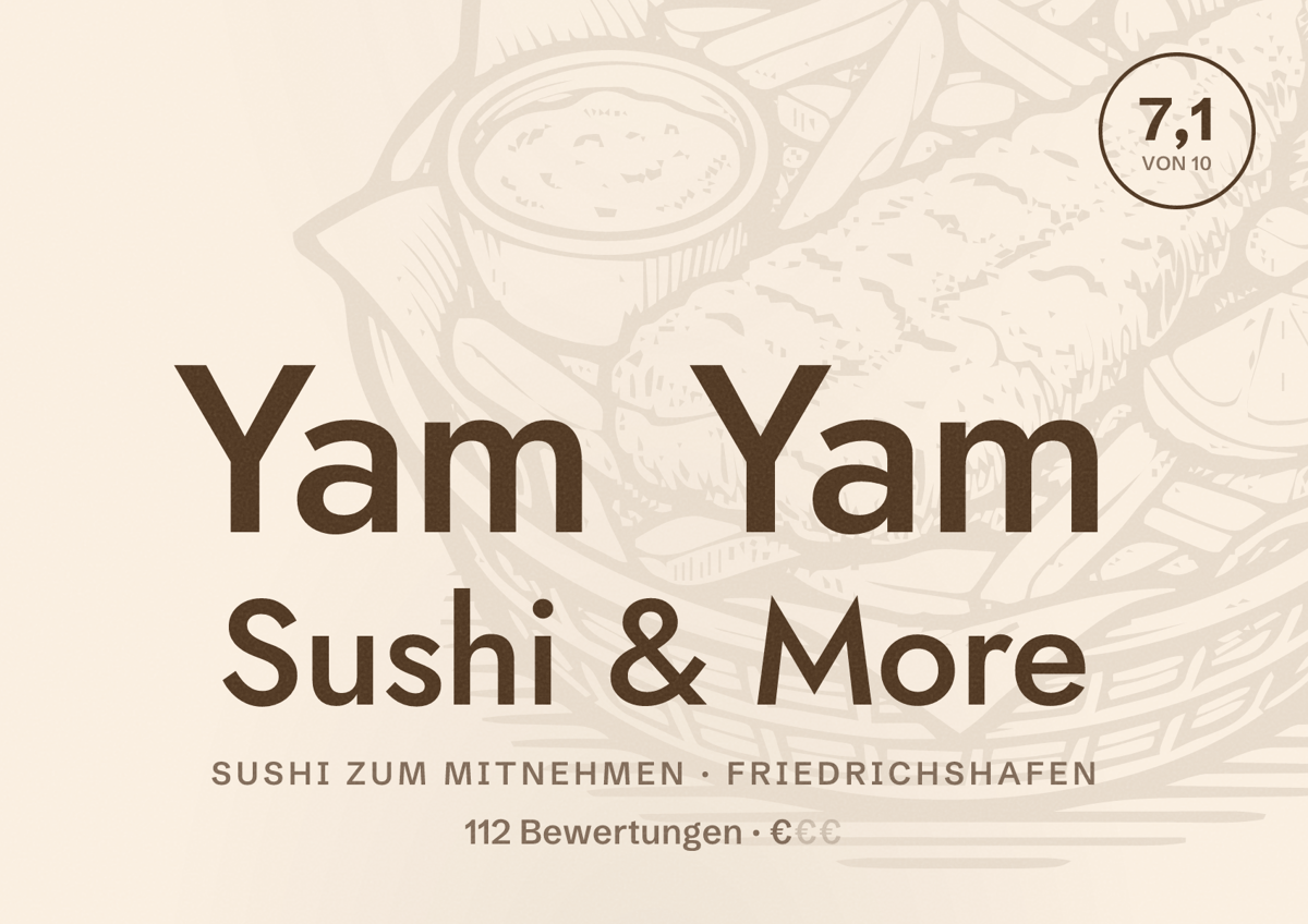 Illustriertes Poster von Yam Yam Sushi & More, Sushi zum Mitnehmen in Friedrichshafen: Bewertung 7,1 von 10 aus 112 Bewertungen, Preisniveau €