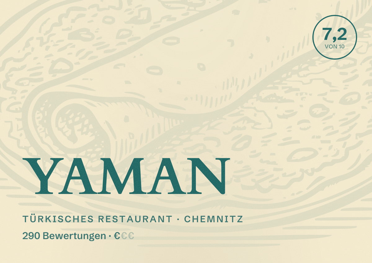 Illustriertes Poster von YAMAN, Türkisches Restaurant in Chemnitz: Gästebewertung 7,2 von 10 aus 290 Bewertungen