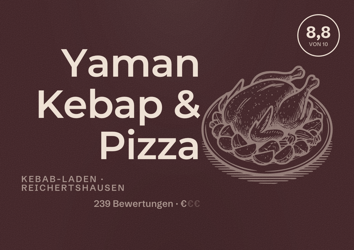Illustriertes Poster von Yaman Kebap & Pizza, Kebab-Laden in Reichertshausen: Bewertung 8,8 von 10 aus 239 Bewertungen, Preisniveau €