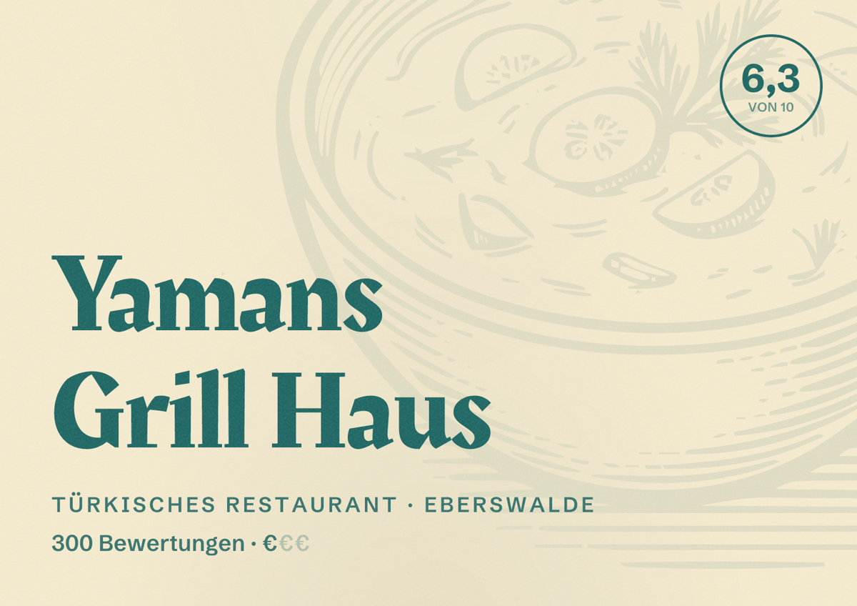 Illustriertes Poster von Yamans Grill Haus, Türkisches Restaurant in Eberswalde: Bewertung 6,3 von 10 aus 300 Bewertungen, Preisniveau €