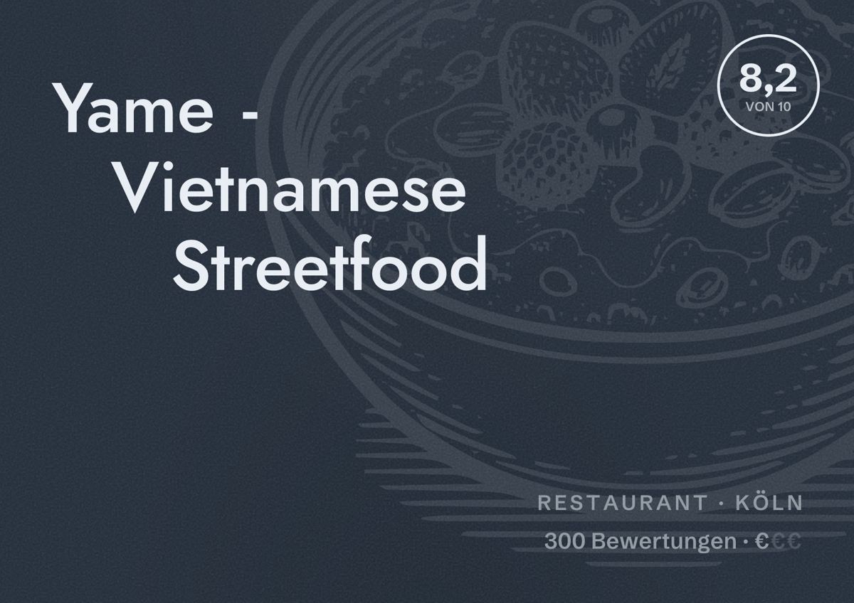 Illustriertes Poster von Yame - Vietnamese Streetfood, Restaurant in Köln: Bewertung 8,2 von 10 aus 300 Bewertungen, Preisniveau €