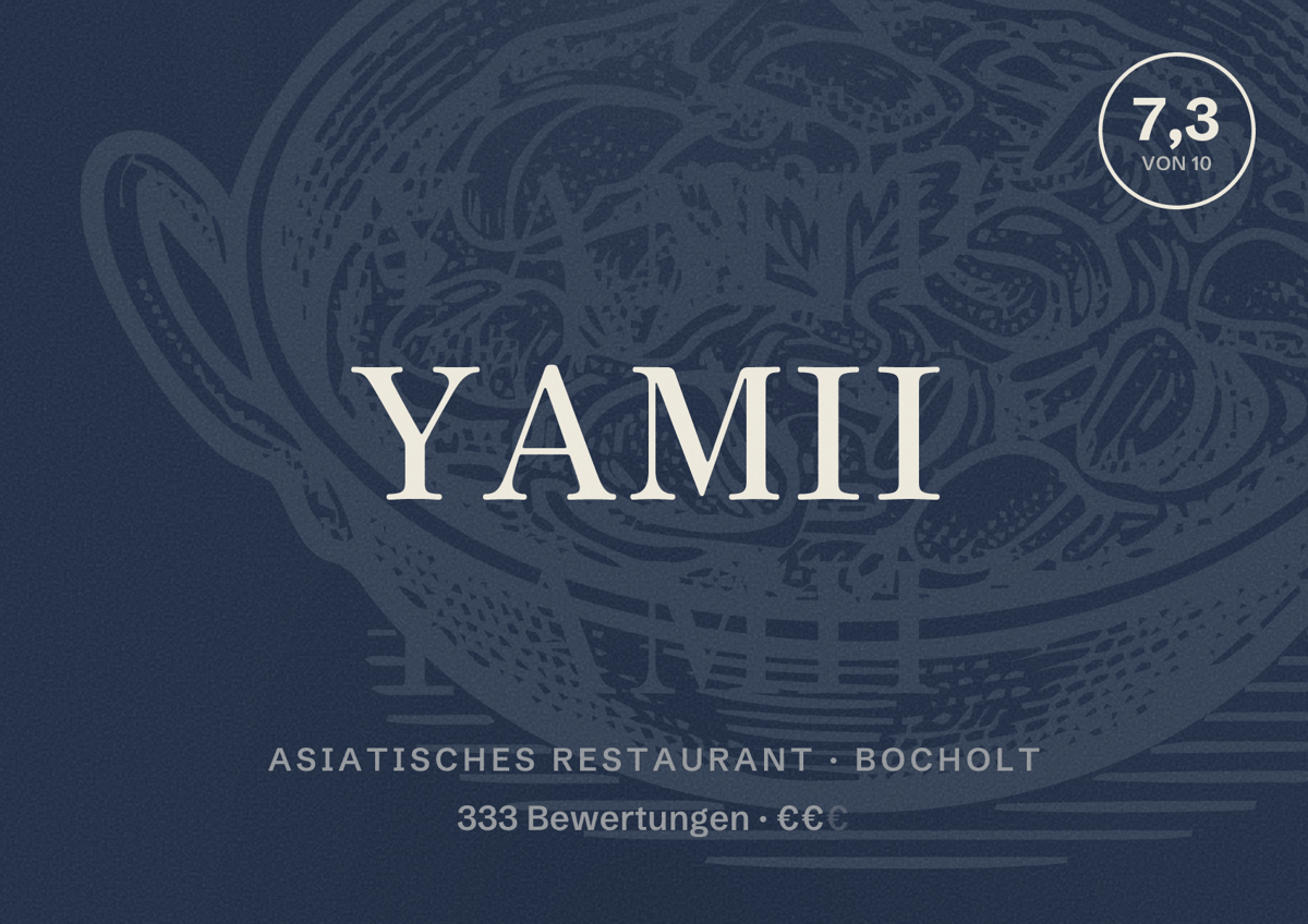 Illustriertes Poster von YaMii, Asiatisches Restaurant in Bocholt: Bewertung 7,3 von 10 aus 333 Bewertungen, Preisniveau €€