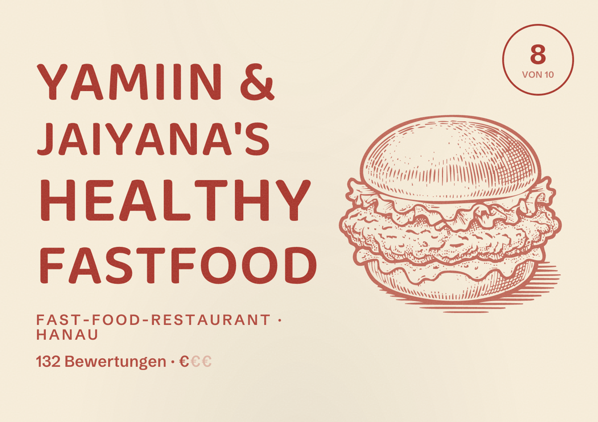Illustriertes Poster von Yamiin & Jaiyana's Healthy Fastfood, Fast-Food-Restaurant in Hanau: Bewertung 8 von 10 aus 132 Bewertungen, Preisniveau €