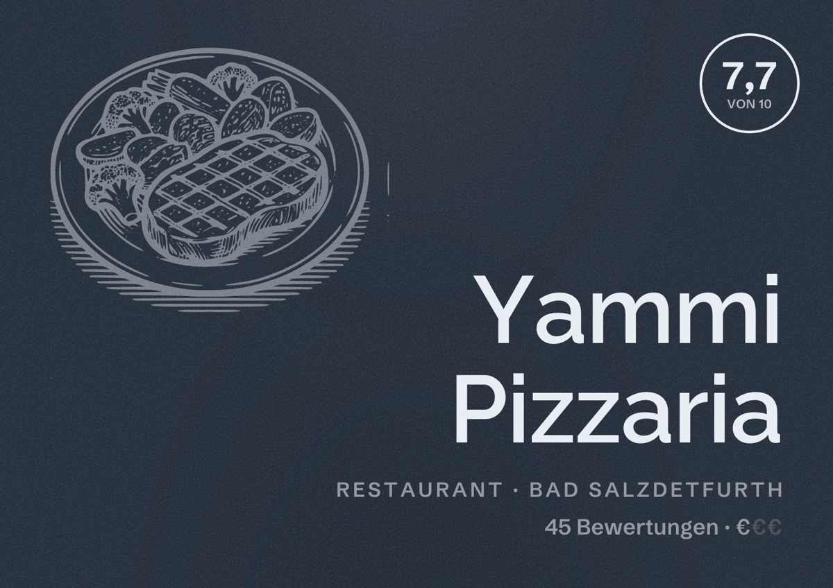Illustriertes Poster von Yammi Pizzaria, Restaurant in Bad Salzdetfurth: Bewertung 7,7 von 10 aus 45 Bewertungen, Preisniveau €