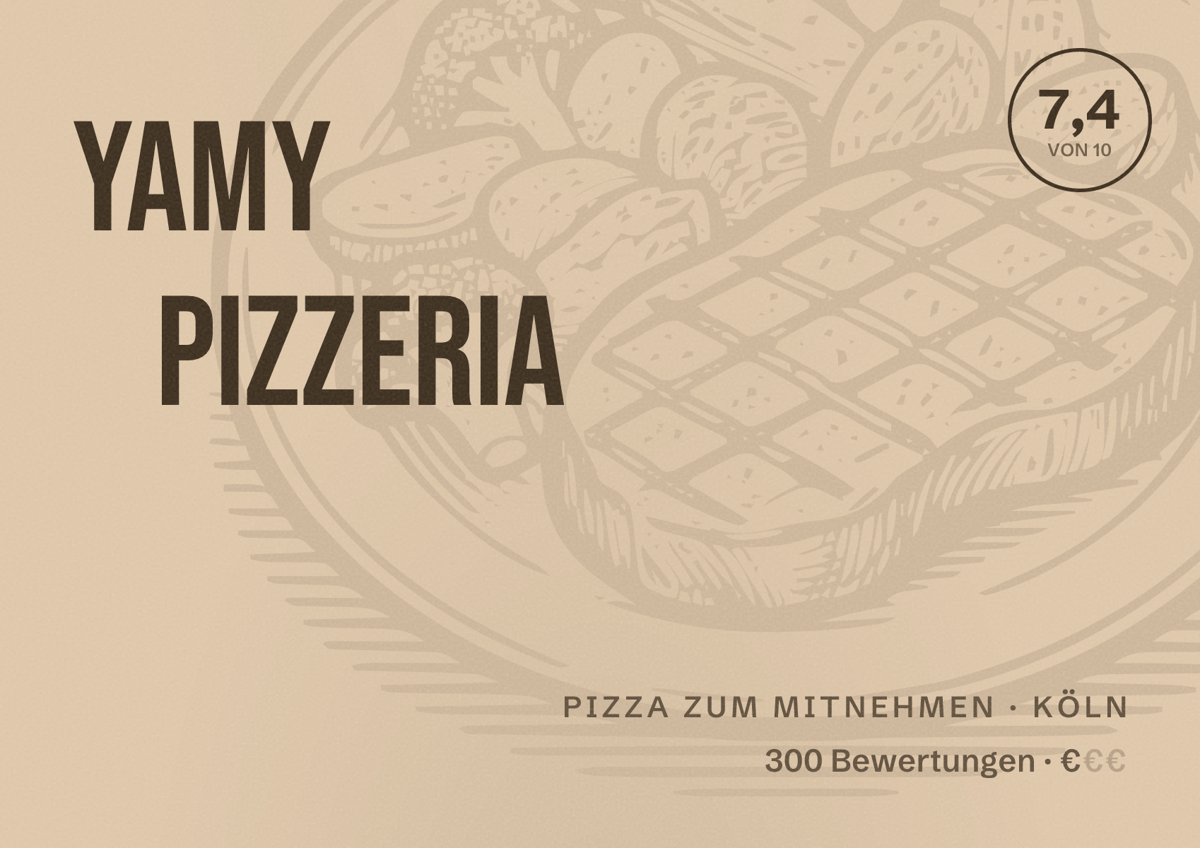 Illustriertes Poster von Yamy Pizzeria, Pizza zum Mitnehmen in Köln: Bewertung 7,4 von 10 aus 300 Bewertungen, Preisniveau €