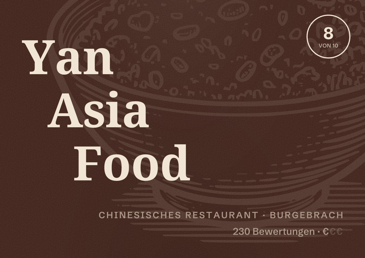 Illustriertes Poster von Yan Asia Food, Chinesisches Restaurant in Burgebrach: Bewertung 8 von 10 aus 230 Bewertungen, Preisniveau €