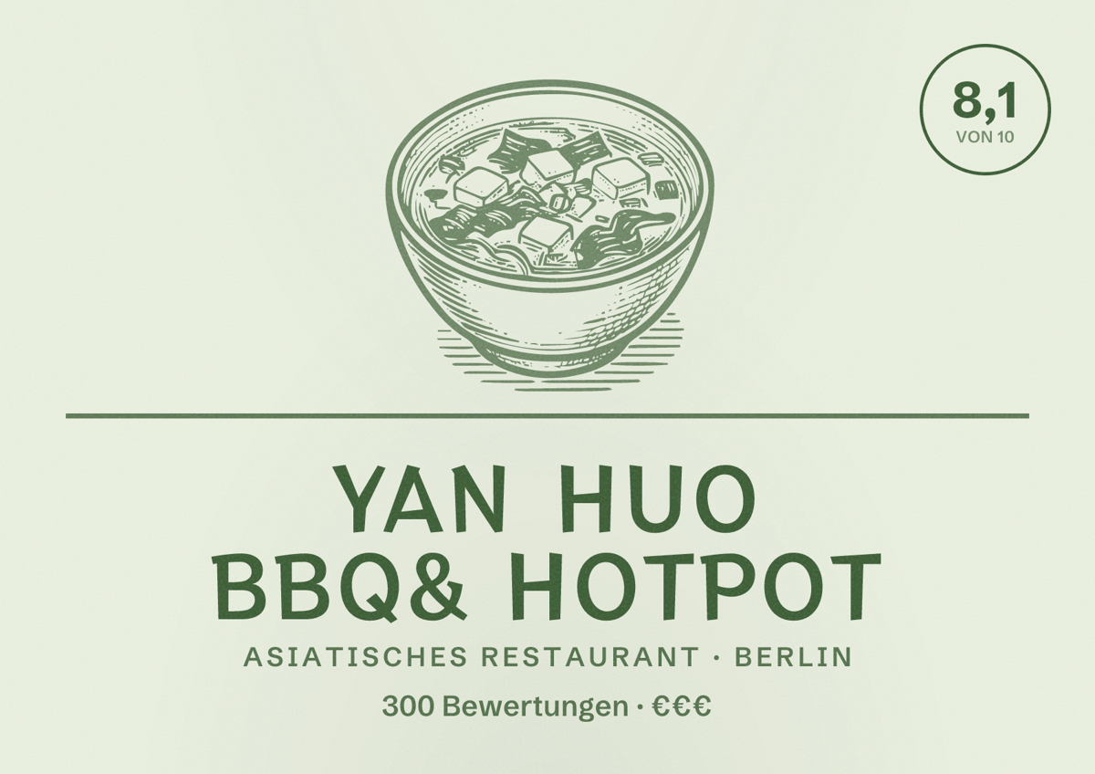 Illustriertes Poster von Yan Huo BBQ& Hotpot, Asiatisches Restaurant in Berlin: Bewertung 8,1 von 10 aus 300 Bewertungen, Preisniveau €€€