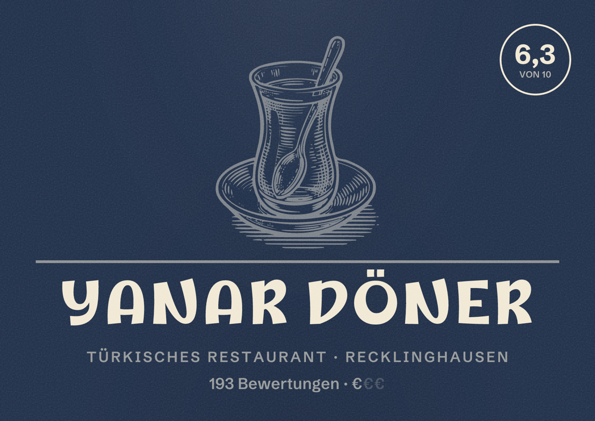 Illustriertes Poster von Yanar Döner, Türkisches Restaurant in Recklinghausen: Bewertung 6,3 von 10 aus 193 Bewertungen, Preisniveau €