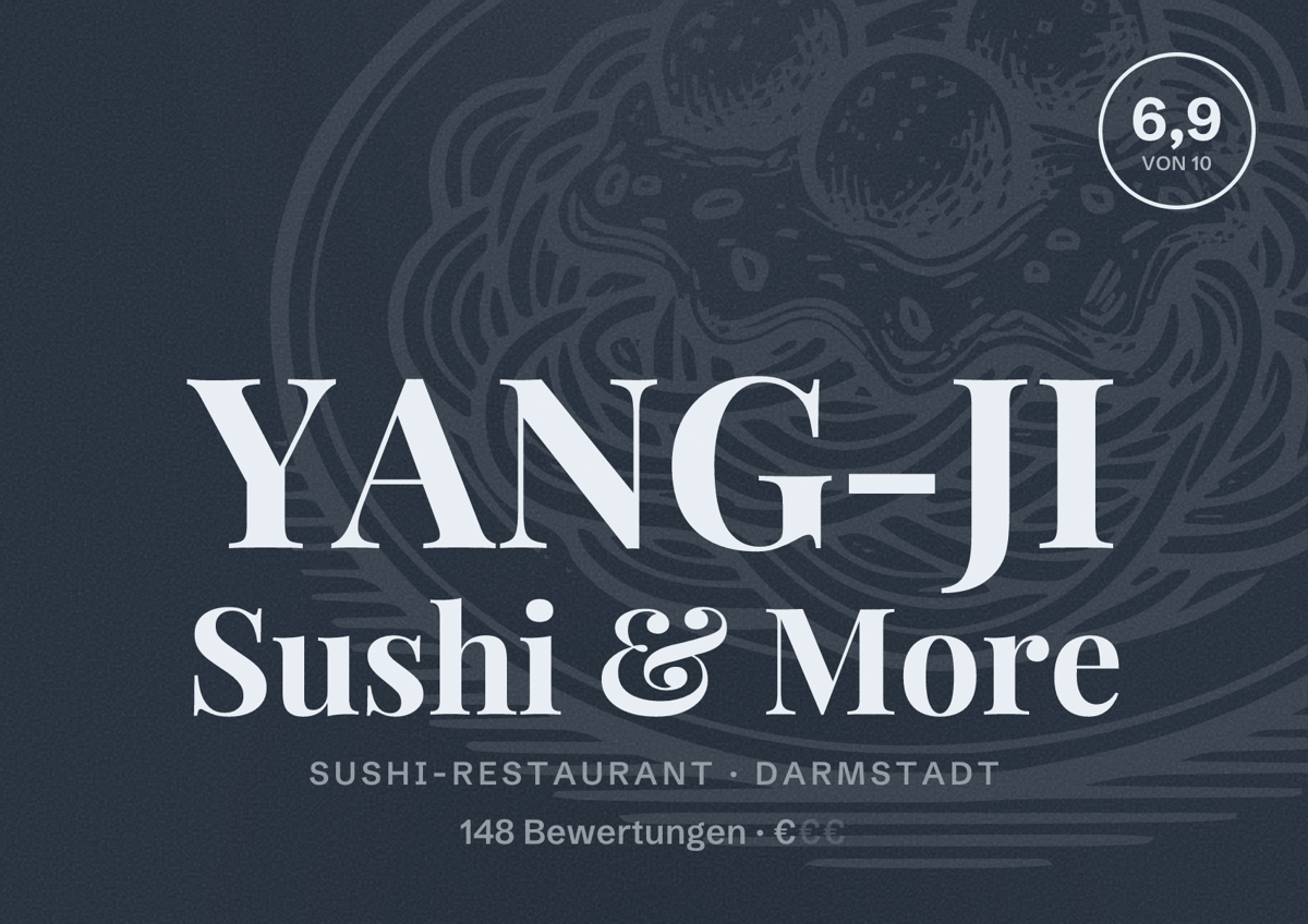 Illustriertes Poster von YANG-JI Sushi & More, Sushi-Restaurant in Darmstadt: Bewertung 6,9 von 10 aus 148 Bewertungen, Preisniveau €
