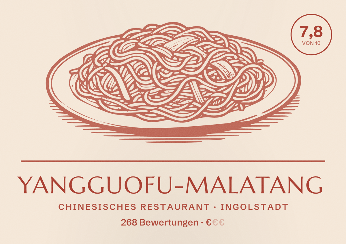 Illustriertes Poster von YangGuoFu-Malatang, Chinesisches Restaurant in Ingolstadt: Bewertung 7,8 von 10 aus 268 Bewertungen, Preisniveau €