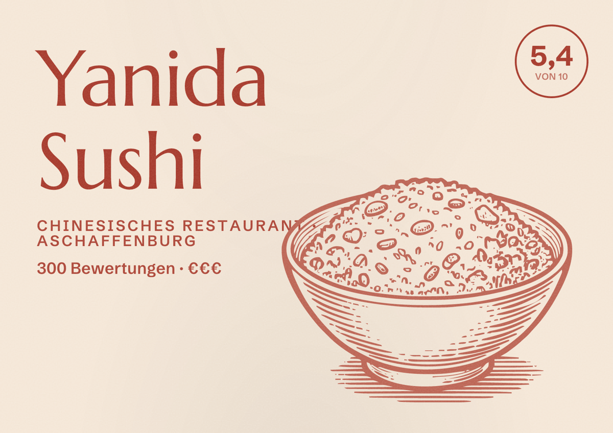 Illustriertes Poster von Yanida Sushi, Chinesisches Restaurant in Aschaffenburg: Bewertung 5,4 von 10 aus 300 Bewertungen, Preisniveau €€€