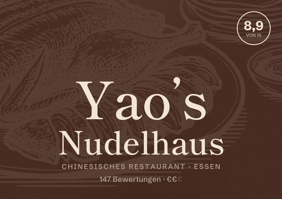 Illustriertes Poster von Yao’s Nudelhaus, Chinesisches Restaurant in Essen: Bewertung 8,9 von 10 aus 147 Bewertungen, Preisniveau €€