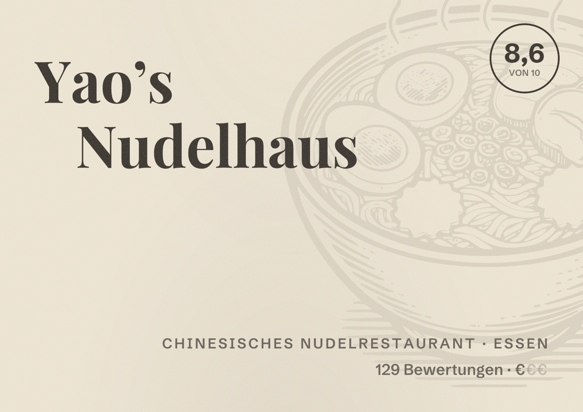 Illustriertes Poster von Yao’s Nudelhaus, Chinesisches Nudelrestaurant in Essen: Bewertung 8,6 von 10 aus 129 Bewertungen, Preisniveau €