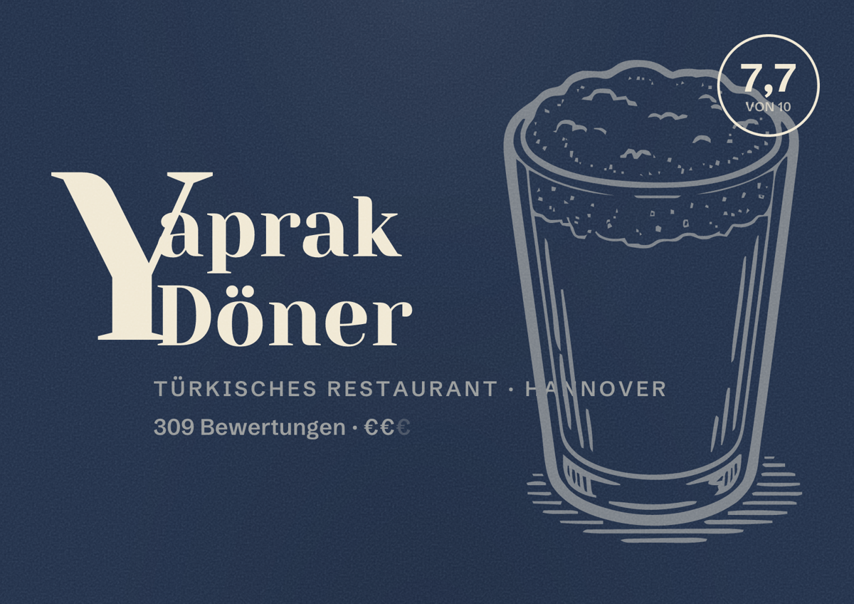 Illustriertes Poster von Yaprak Döner, Türkisches Restaurant in Hannover: Bewertung 7,7 von 10 aus 309 Bewertungen, Preisniveau €€