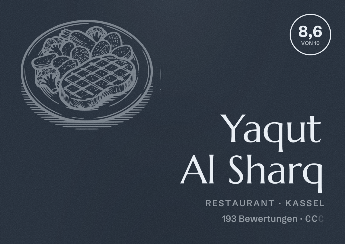 Illustriertes Poster von Yaqut Al Sharq, Restaurant in Kassel: Bewertung 8,6 von 10 aus 193 Bewertungen, Preisniveau €€