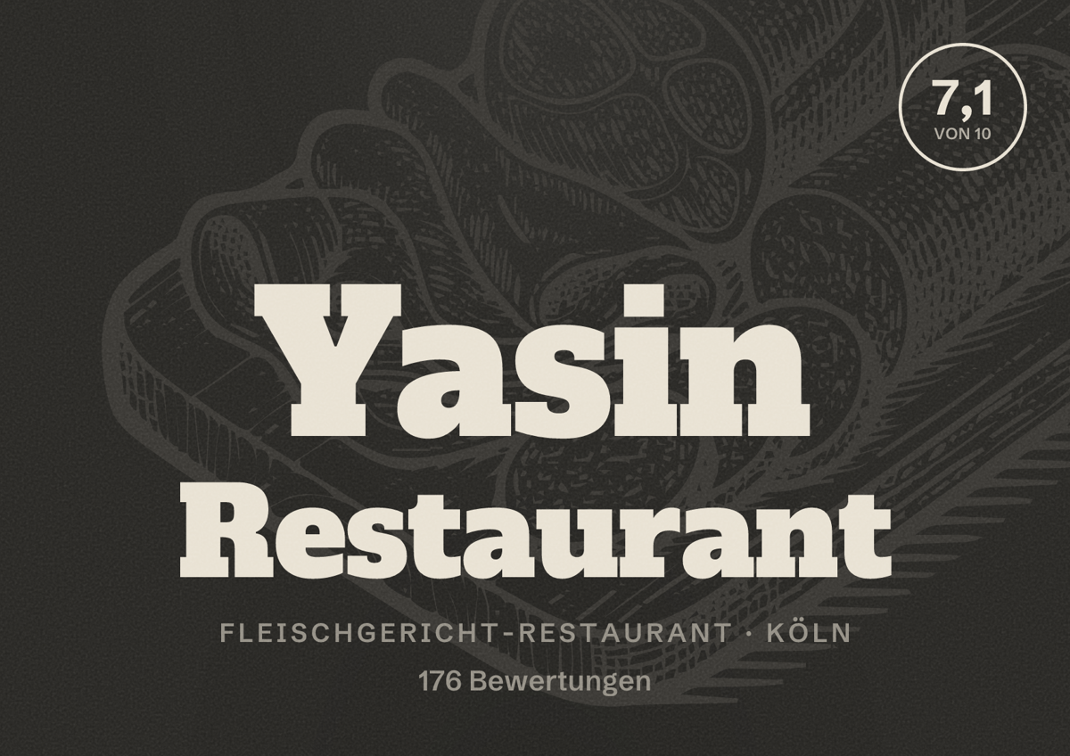 Illustriertes Poster von Yasin Restaurant, Fleischgericht-Restaurant in Köln: Bewertung 7,1 von 10 aus 176 Bewertungen