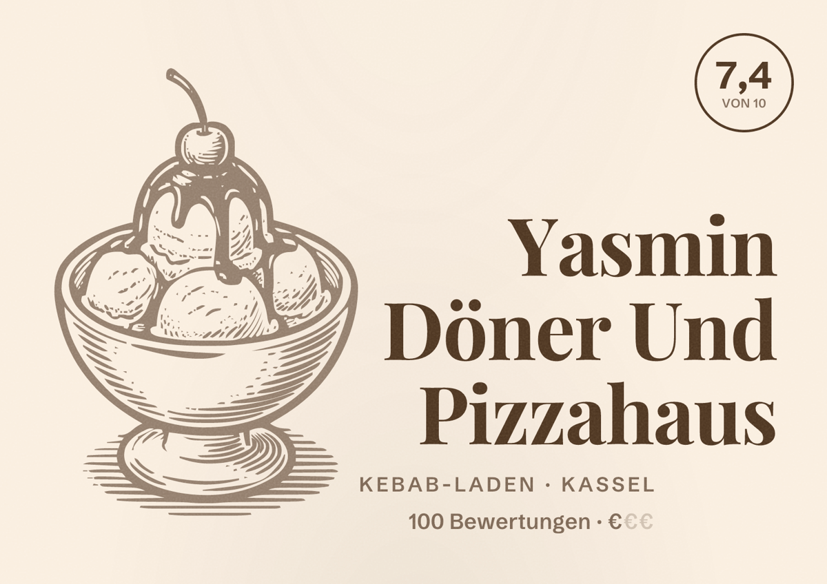 Illustriertes Poster von Yasmin Döner Und Pizzahaus, Kebab-Laden in Kassel: Bewertung 7,4 von 10 aus 100 Bewertungen, Preisniveau €