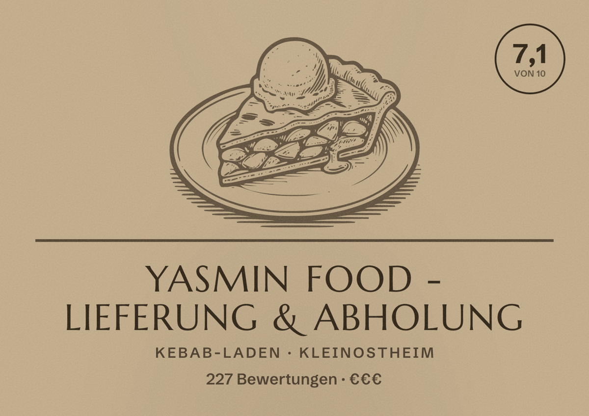 Illustriertes Poster von Yasmin Food - Lieferung & Abholung, Kebab-Laden in Kleinostheim: Bewertung 7,1 von 10 aus 227 Bewertungen, Preisniveau €€€