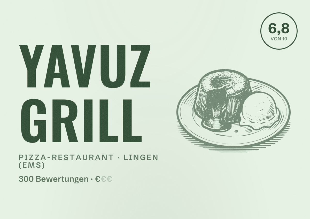 Illustriertes Poster von Yavuz Grill, Pizza-Restaurant in Lingen (Ems): Bewertung 6,8 von 10 aus 300 Bewertungen, Preisniveau €