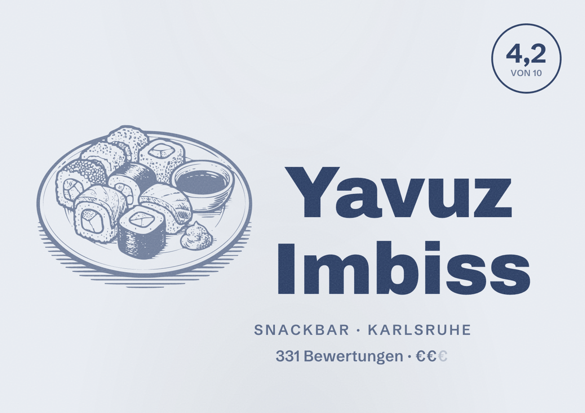 Illustriertes Poster von Yavuz Imbiss, Snackbar in Karlsruhe: Bewertung 4,2 von 10 aus 331 Bewertungen, Preisniveau €€