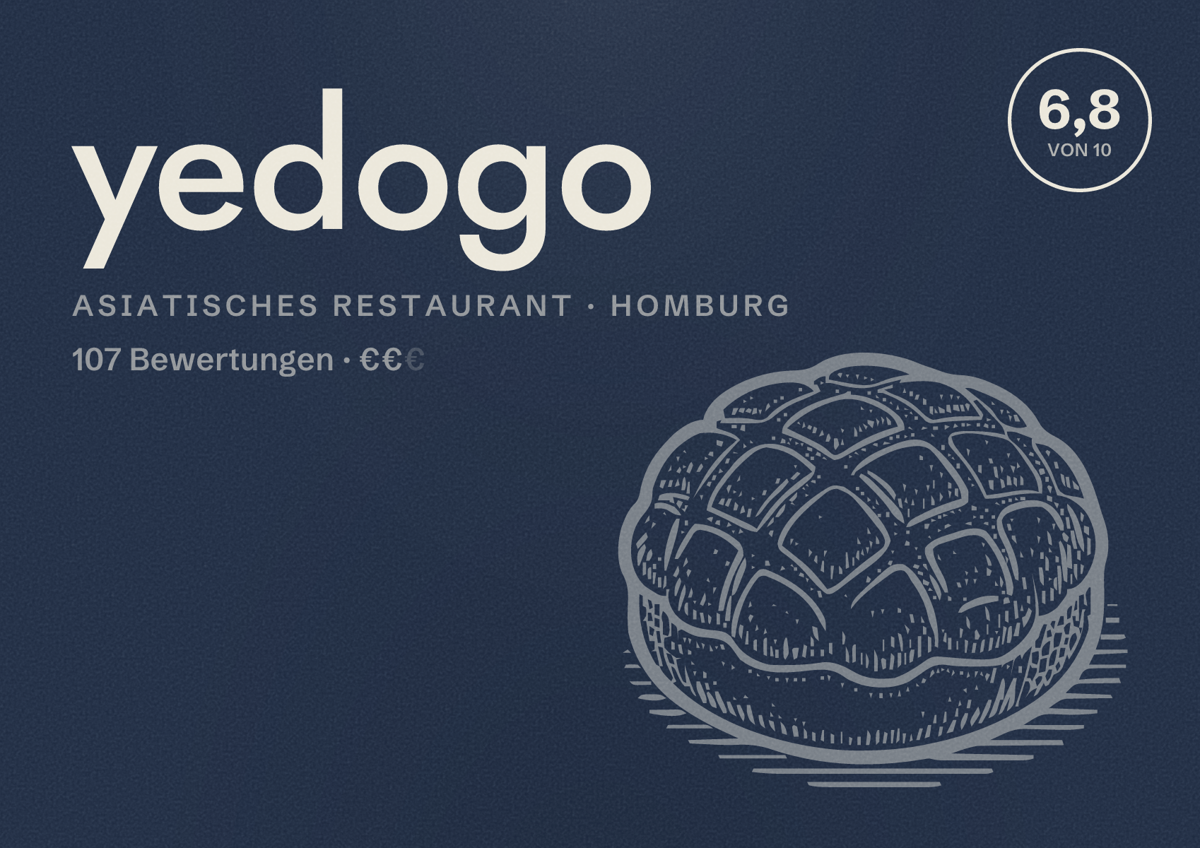 Illustriertes Poster von yedogo, Asiatisches Restaurant in Homburg: Bewertung 6,8 von 10 aus 107 Bewertungen, Preisniveau €€