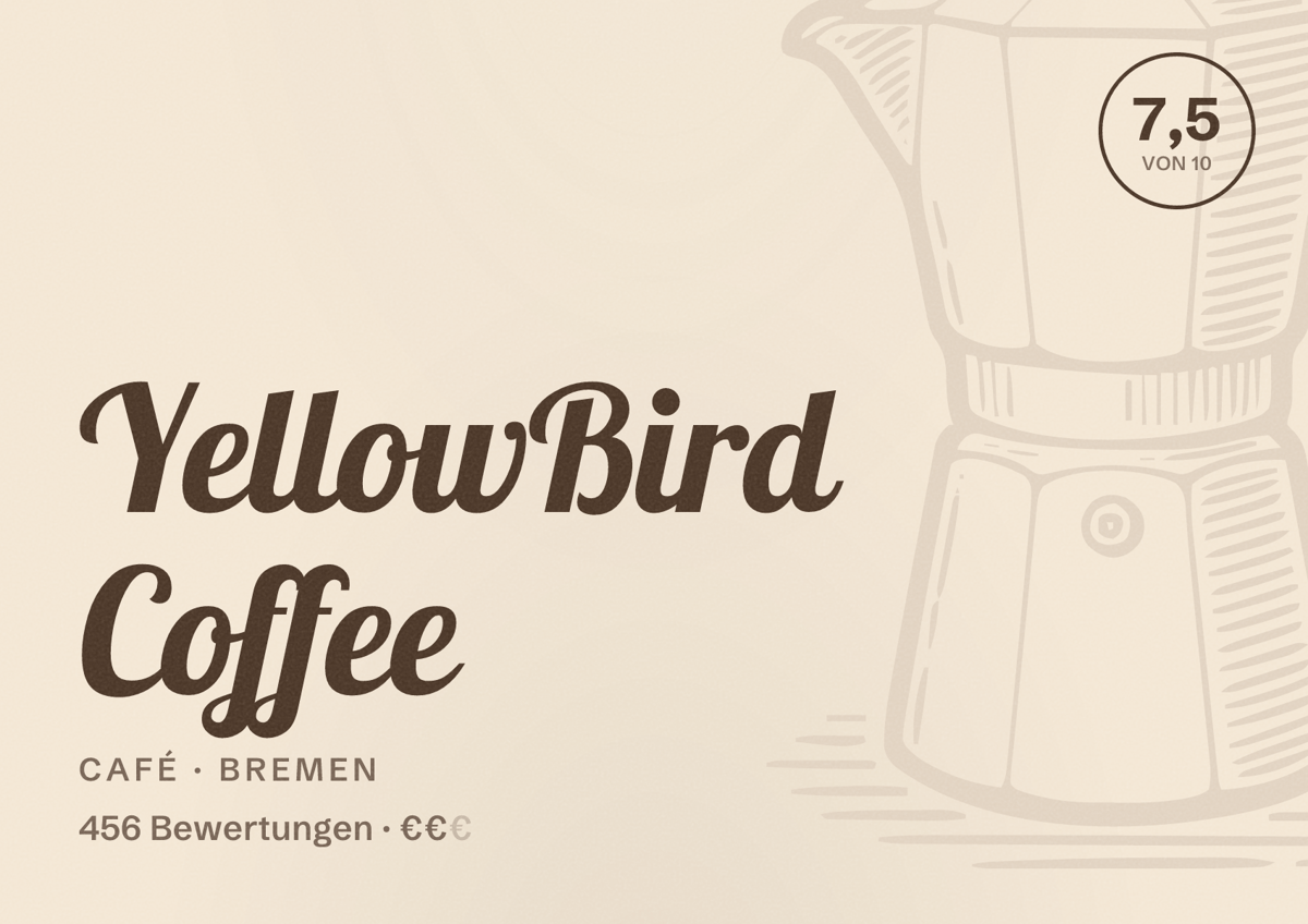 Illustriertes Poster von YellowBird Coffee, Café in Bremen: Bewertung 7,5 von 10 aus 456 Bewertungen, Preisniveau €€