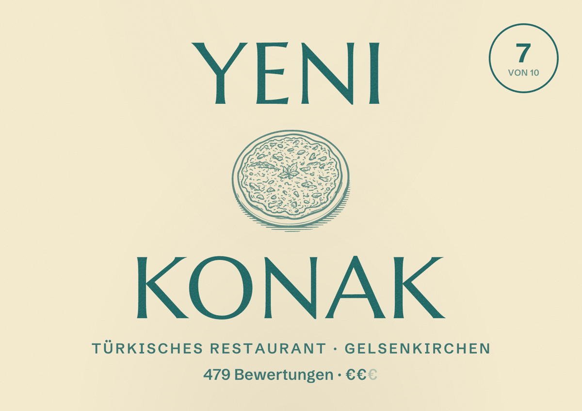 Illustriertes Poster von Yeni Konak, Türkisches Restaurant in Gelsenkirchen: Bewertung 7 von 10 aus 479 Bewertungen, Preisniveau €€